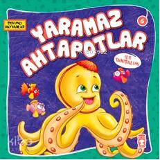 Yaramaz Ahtapotlar