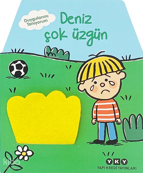 Duygularımı Tanıyorum - Deniz Çok Üzgün