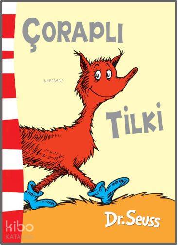 Çoraplı Tilki - Dr.Seuss