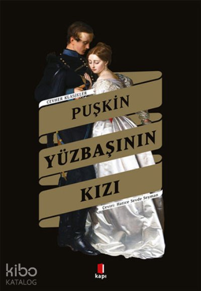 Yüzbaşının Kızı - Aleksandr Sergeyeviç Puşkin