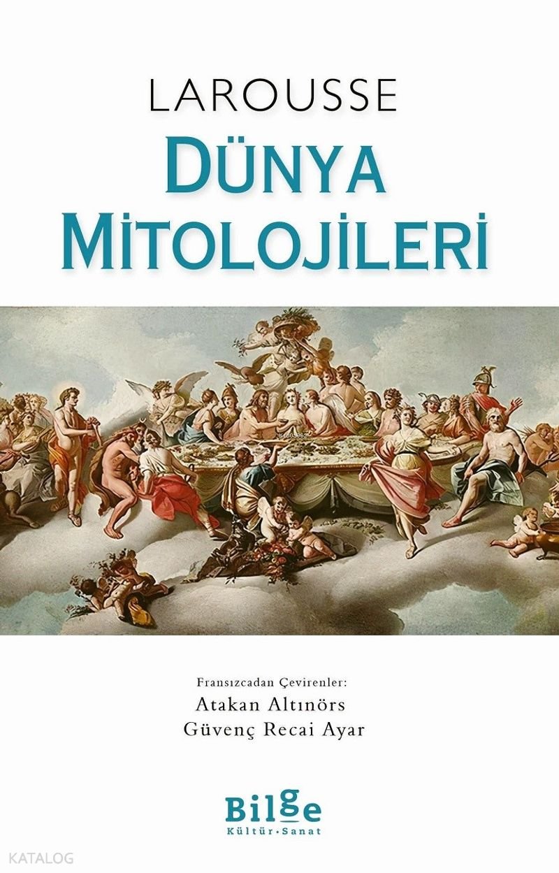 Larousse Dünya Mitolojileri (Ciltli) - Nanon Gardin