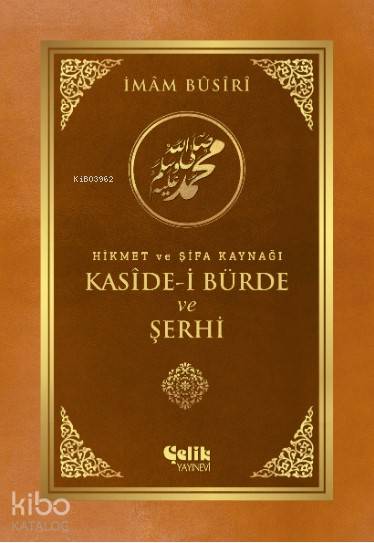 Kaside - i Bürde ve Şehri - Kolektif 