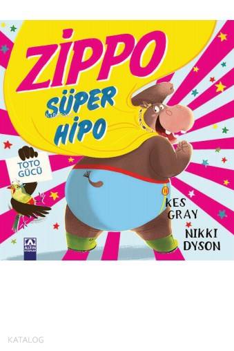 Zippo Süper Hipo - Nikki Dyson, Kes Gray