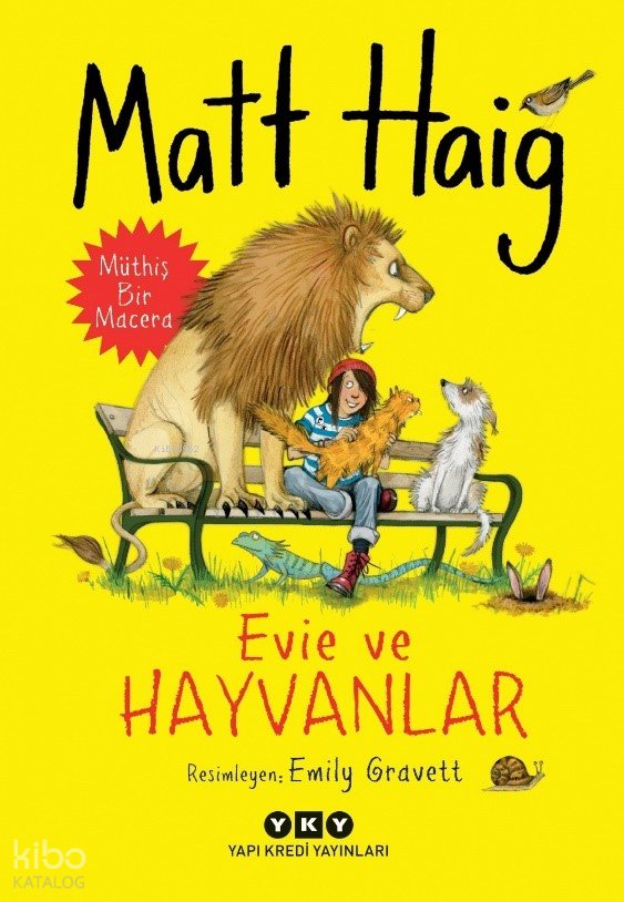 Evie Ve Hayvanlar - Matt Haig