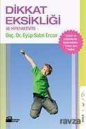 DİKKAT EKSİKLİĞİ HİPERAKTİVE BOZUKLUĞU