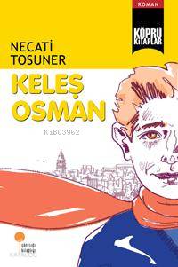Keleş Osman - Necati Tosuner
