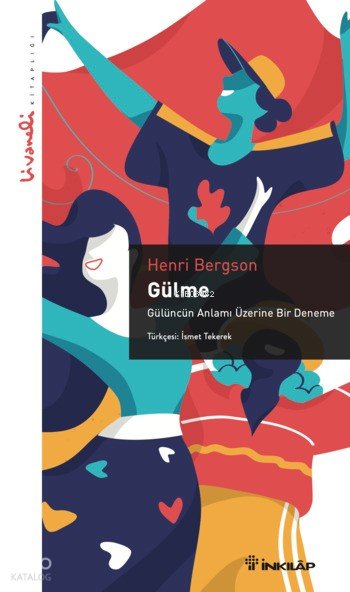 Gülme - Henri Bergson
