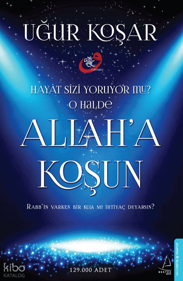 Allah'a Koşun - Uğur Koşar