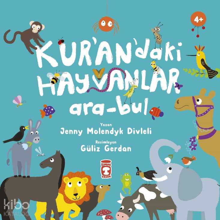 Kur'an'daki Hayvanlar Ara-bul - Jenny Molendyk Divleli