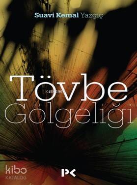 Tövbe Gölgeliği