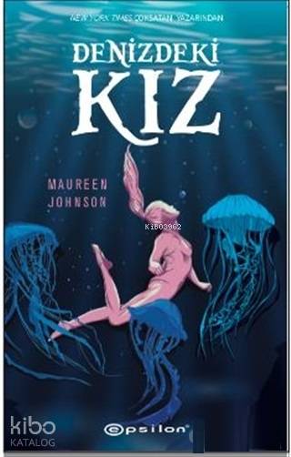 Denizdeki Kız - Maureen Johnson