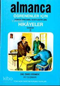 Türkçe Tercümeli, Basitleştirilmiş Hikayeler| İki Düşman