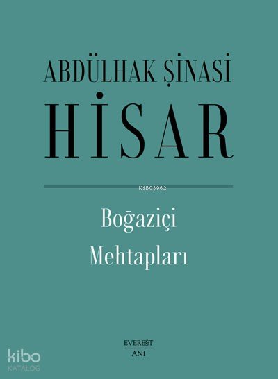 Boğaziçi Mehtapları (Ciltli) - Abdülhak Şinasi Hisar