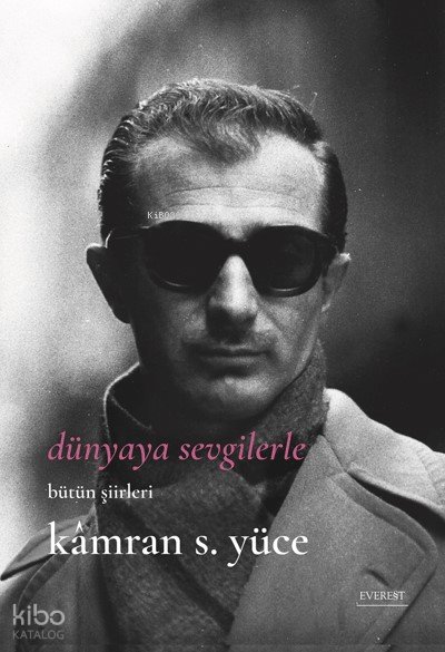 Dünyaya Sevgilerle