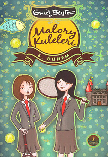 Malory Kuleleri - 6. Dönem