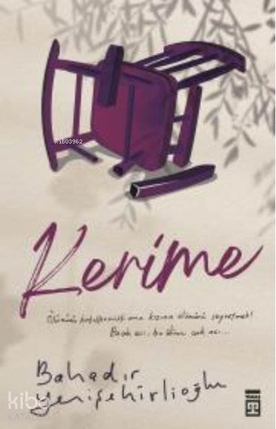 Kerime - Bahadır Yenişehirlioğlu