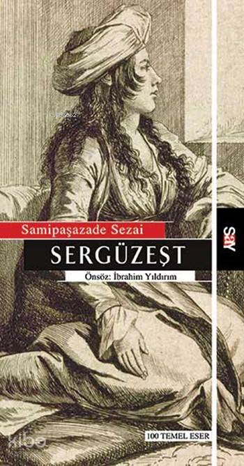 Sergüzeşt - Samipaşazade Sezai