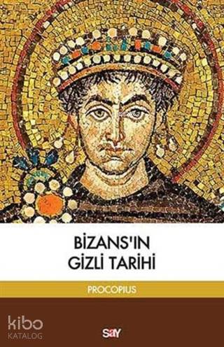 Bizans'ın Gizli Tarihi