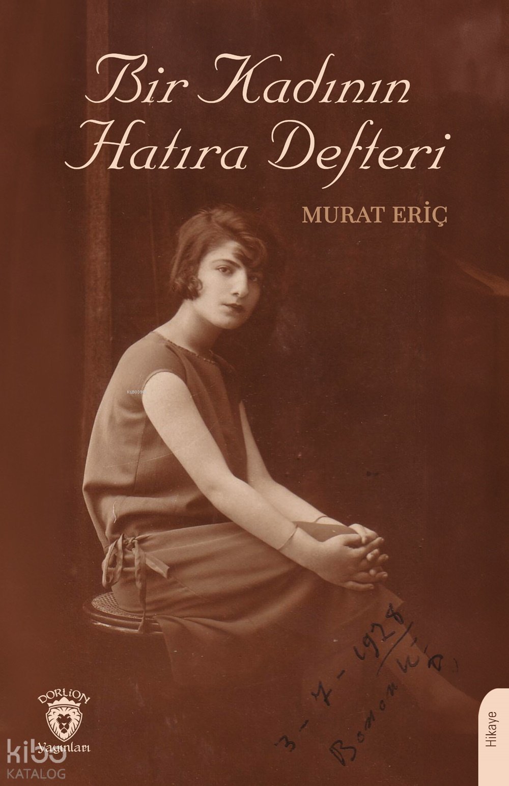 Bir Kadının Hatıra Defteri - Murat Eriç