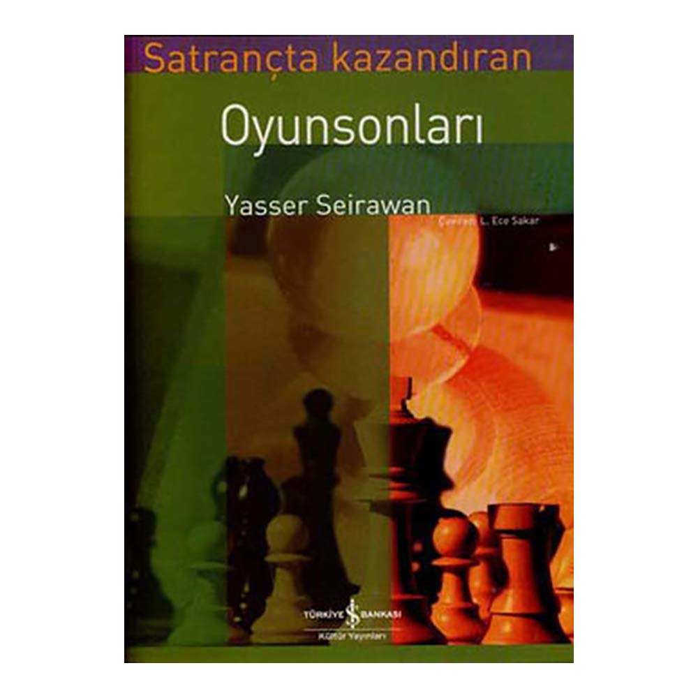 SATRANÇTA KAZANDIRAN OYUN SONLARI