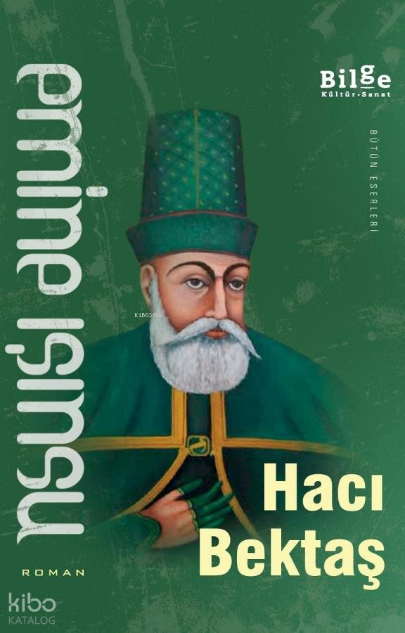 Hacı Bektaş - Emine Işınsu