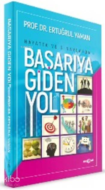 Hayatta ve Sınavlarda Başarıya Giden Yol