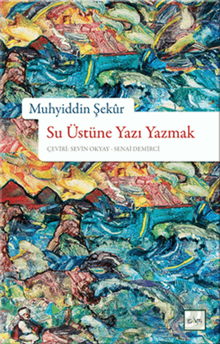SU ÜSTÜNE YAZI YAZMAK