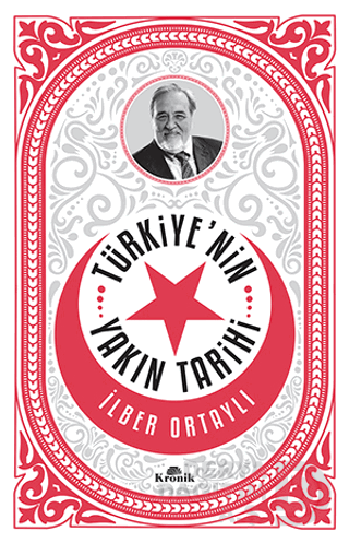 TÜRKİYENİN YAKIN TARİHİ