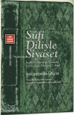 Sufi Diliyle Siyaset