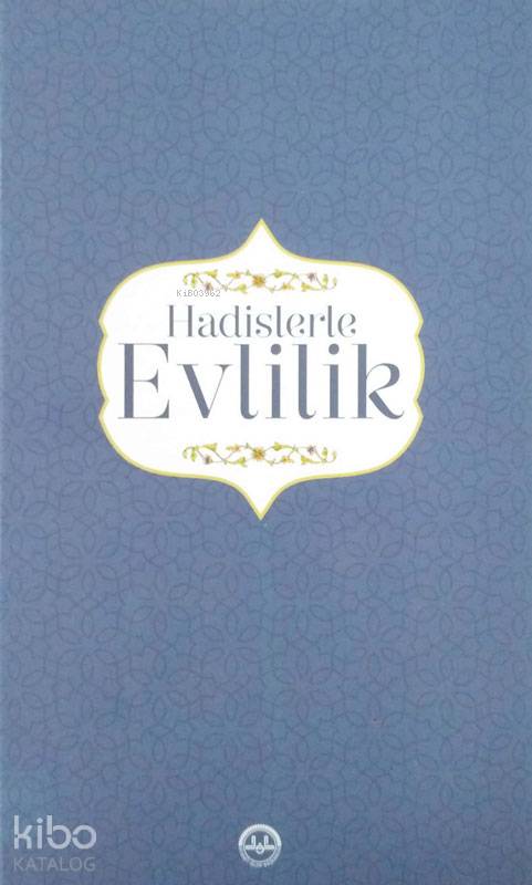 Hadislerle Evlilik