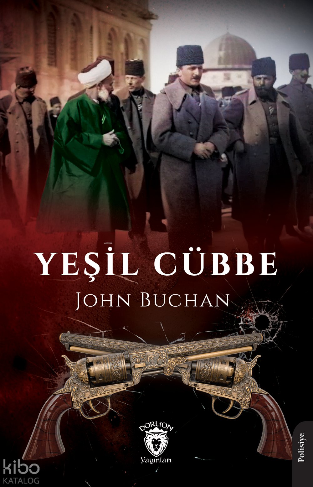 Yeşil Cübbe - John Buchan