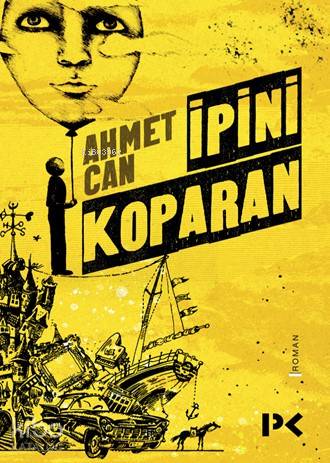 İpini Koparan - Ahmet Can