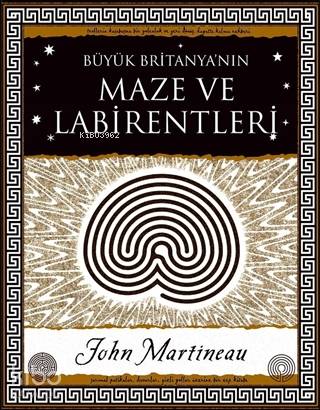 Büyük Britanya'nın Maze ve Labirentleri