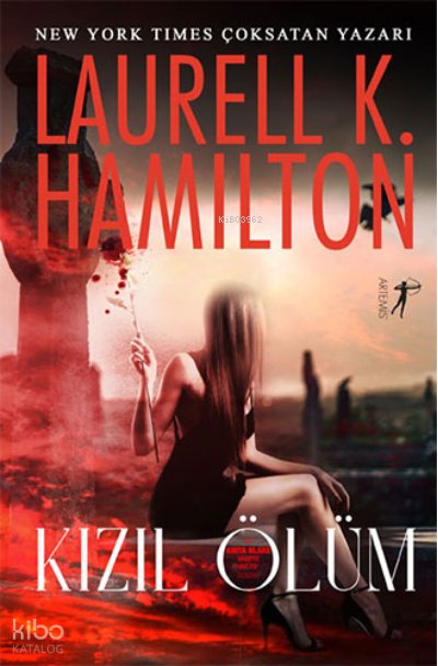 Kızıl Ölüm - Laurell K. Hamilton