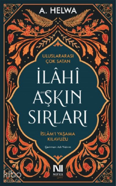 İlahi Aşkın Sırları
