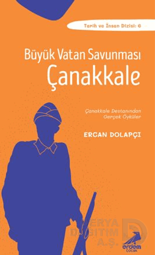 BÜYÜK VATAN SAVUNMASI ÇANAKKALE