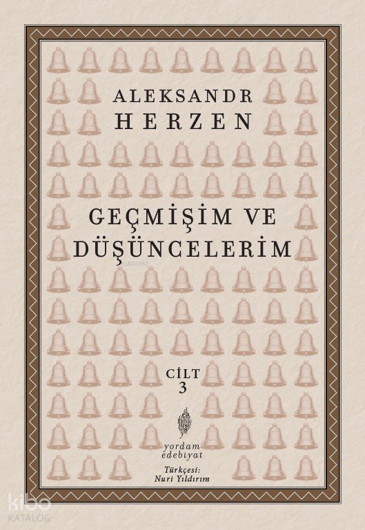 Geçmişim ve Düşüncelerim 3. Cilt