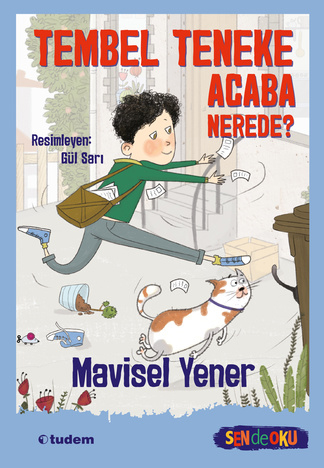 SENDE OKU - TEMBEL TENEKE ACEBA NEREDE