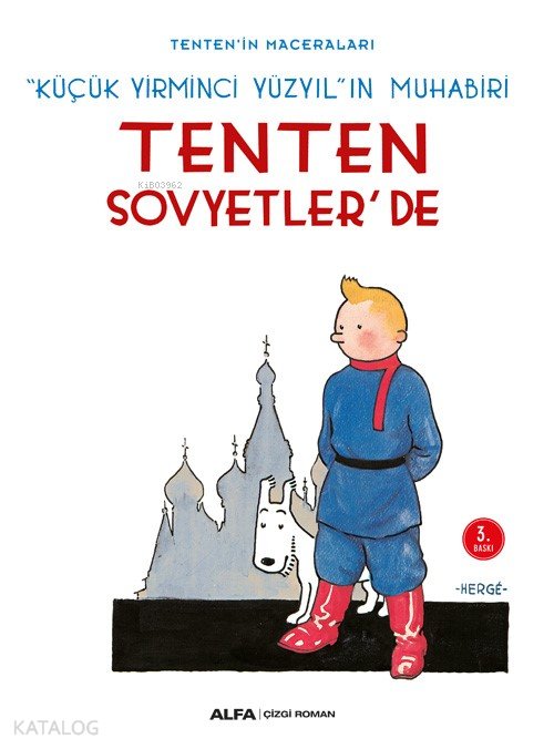 Tenten'in Maceraları - Tenten Sovyetler'de