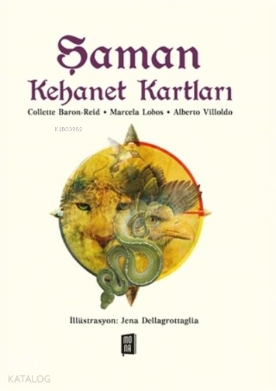 Şaman Kehanet Kartları - Alberto Villoldo