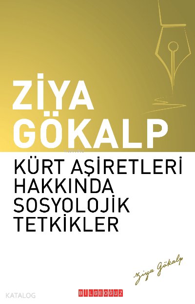Kürt Aşiretleri Hakkında Sosyolojik Tetkikler