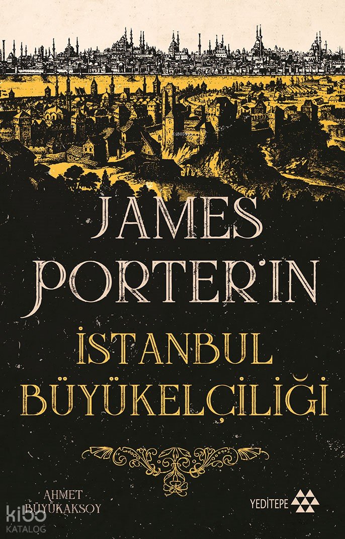 James Porter’ın İstanbul Büyükelçiliği