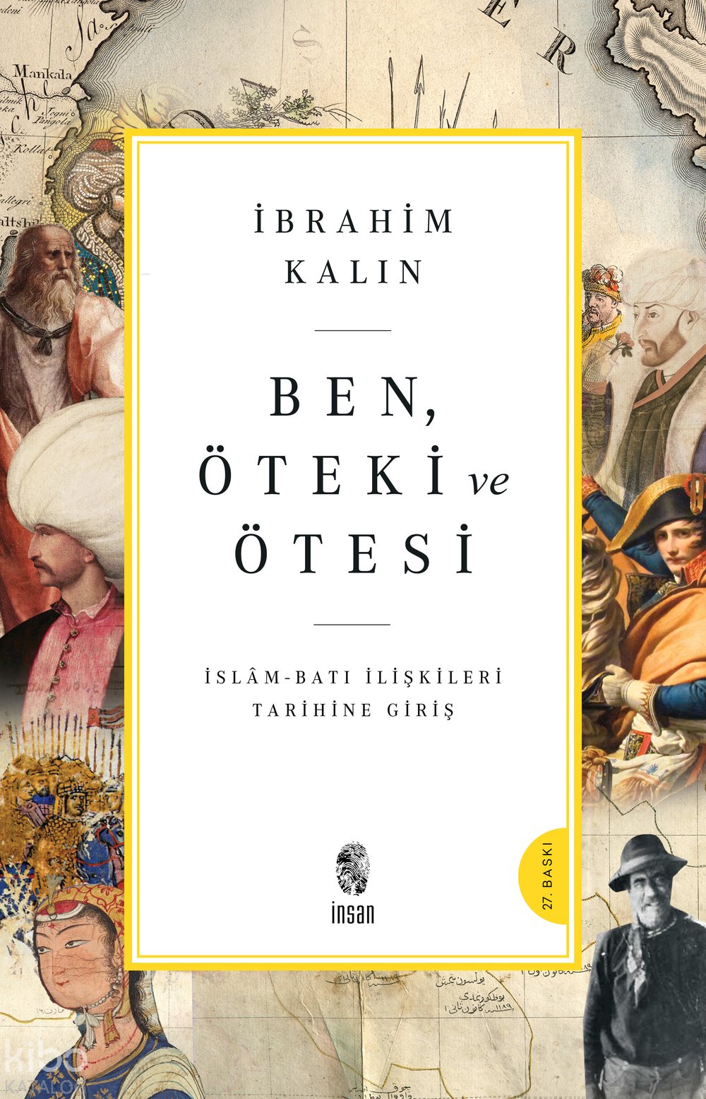 Ben, Öteki Ve Ötesi