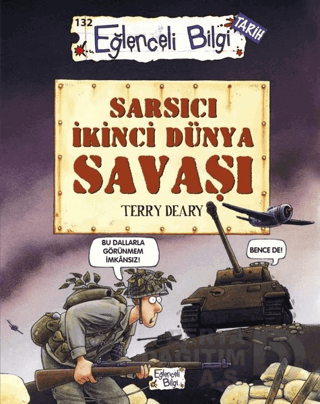SARSICI DÜNYA SAVAŞI 132