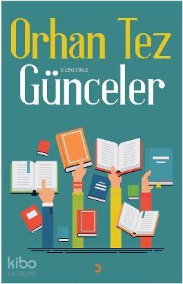 Günceler - Orhan Tez