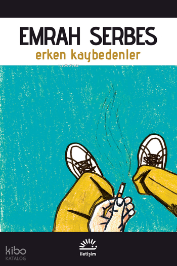 ERKEN KAYBEDENLER
