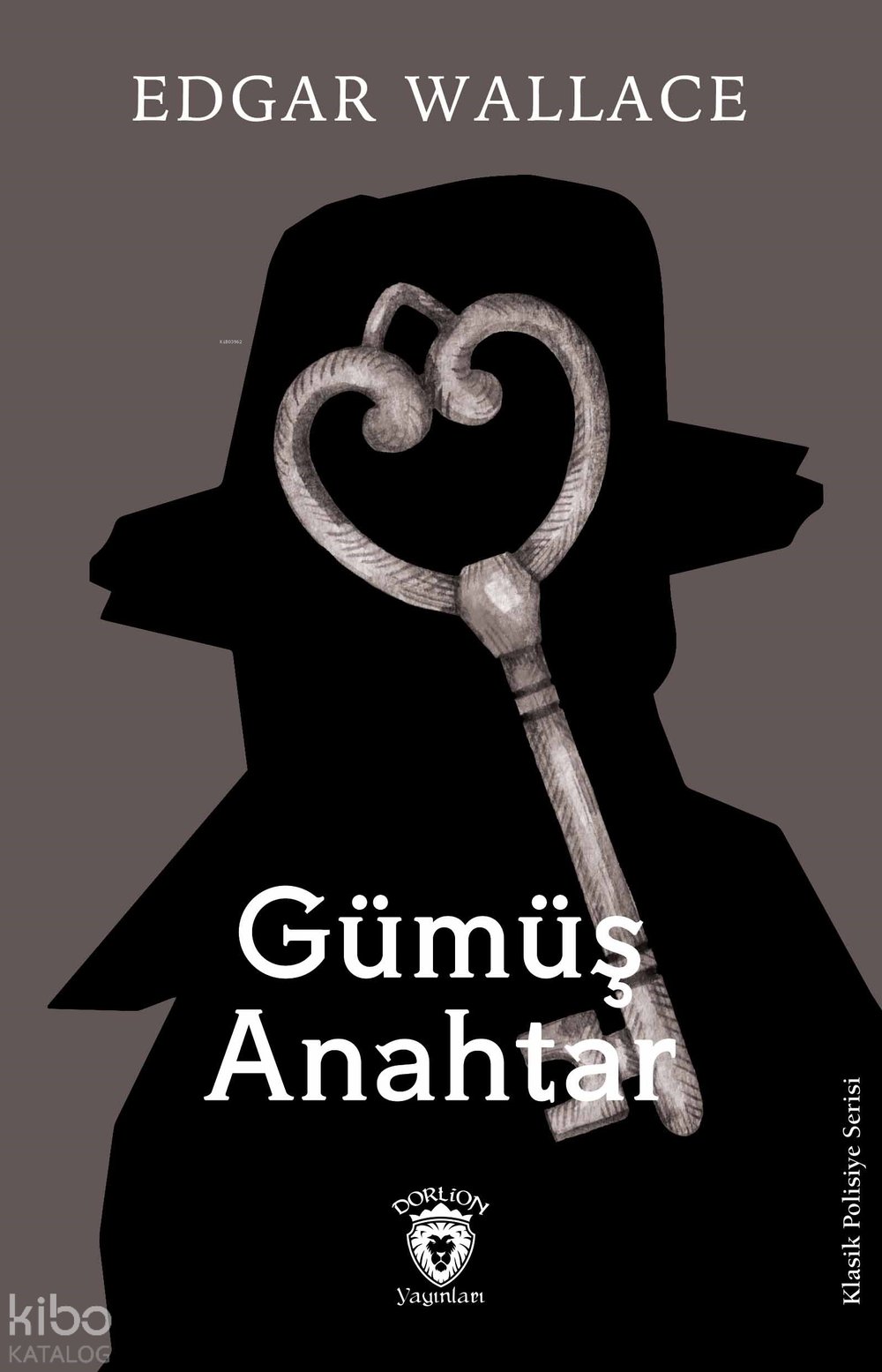 Gümüş Anahtar - Edgar Wallace