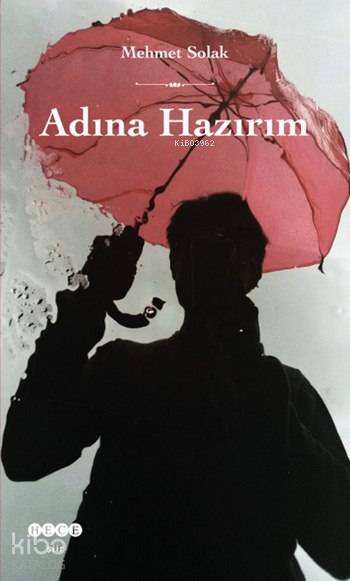 Adına Hazırım - Mehmet Solak