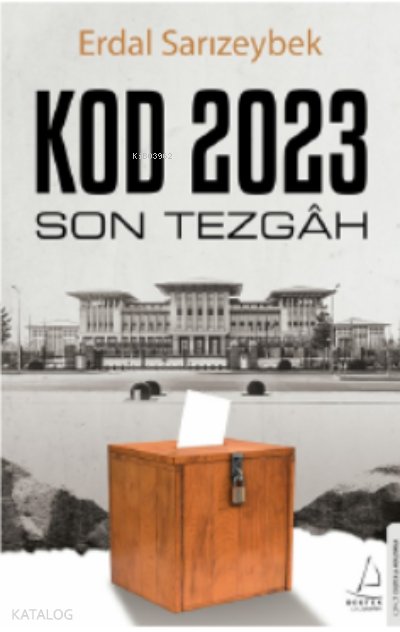 Kod 2023 - Erdal Sarızeybek