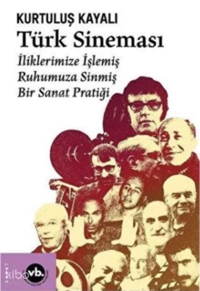 Türk Sineması - Kurtuluş Kayalı